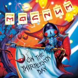 Magnum (UK) : On the Thirteenth Day